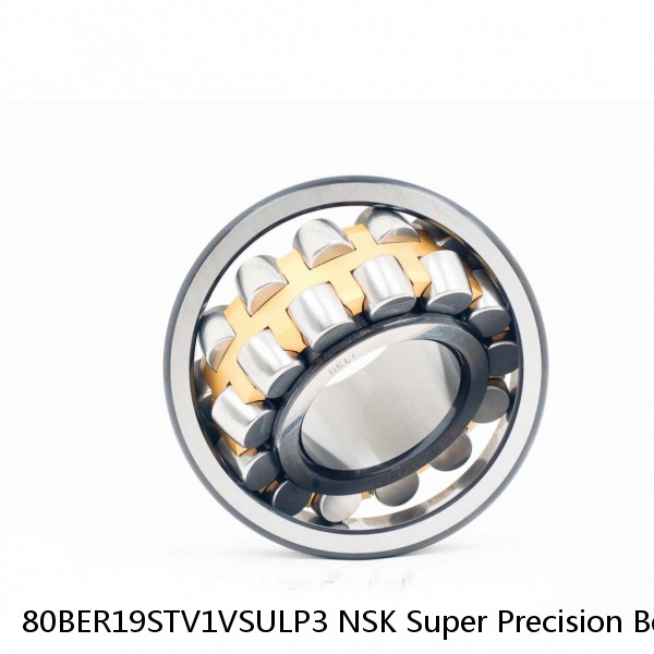 80BER19STV1VSULP3 NSK Super Precision Bearings #1 small image